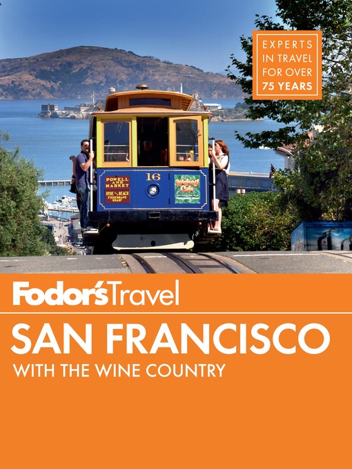 Title details for Fodor's San Francisco by Fodor's Travel Guides - Wait list